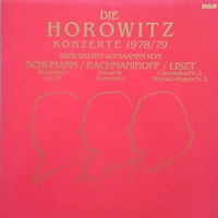 RCA : Horowitz - Liszt, Schumann, Rachmaninov